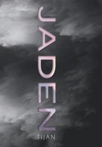 bokomslag Jaden (Jaded Series Book 3 Hardcover)