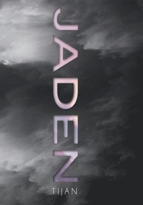 bokomslag Jaden (Jaded Series Book 3 Hardcover)