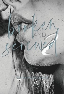 Broken & Screwed 2 (Hardcover) 1