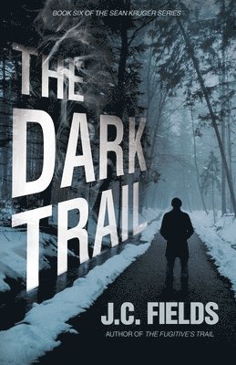 The Dark Trail 1