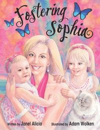 bokomslag Fostering Sophia