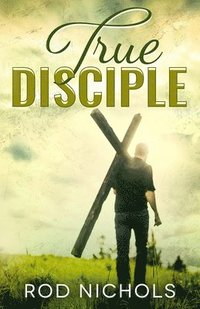 bokomslag True Disciple