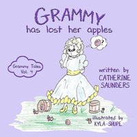 bokomslag Grammy has Lost Her Apples