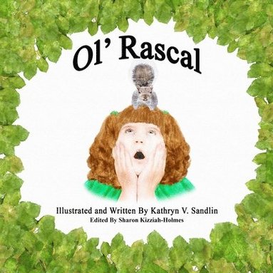 Kathryn V. Sandlin - Ol' Rascal, Häftad