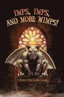 Charlotte M. Prosser - Imps, Imps, and More Whimps!, Häftad