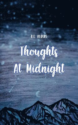 Thoughts at Midnight 1