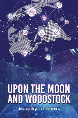 Upon The Moon And Woodstock 1