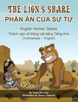 The Lion's Share - English Animal Idioms (Vietnamese-English) 1