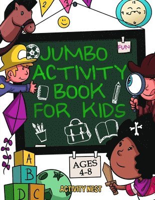 Jumbo Activity Book for Kids Ages 4-8 1