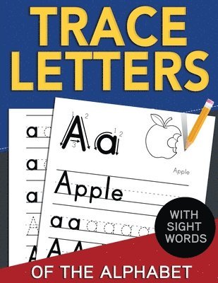 Trace Letters of The Alphabet with Sight Words 1