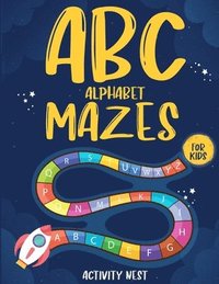 bokomslag ABC Alphabet Mazes For Kids