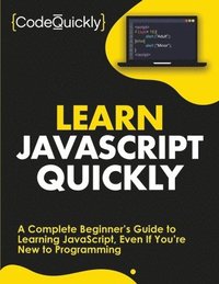 bokomslag Learn JavaScript Quickly