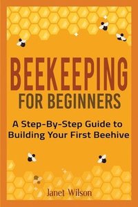 bokomslag Beekeeping for Beginners