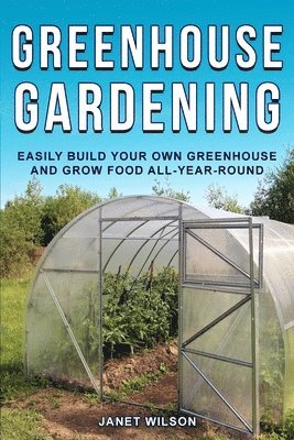 Greenhouse Gardening 1