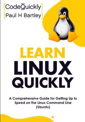 bokomslag Learn Linux Quickly