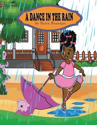 Sylva Nnaekpe - Dance in the Rain, Häftad