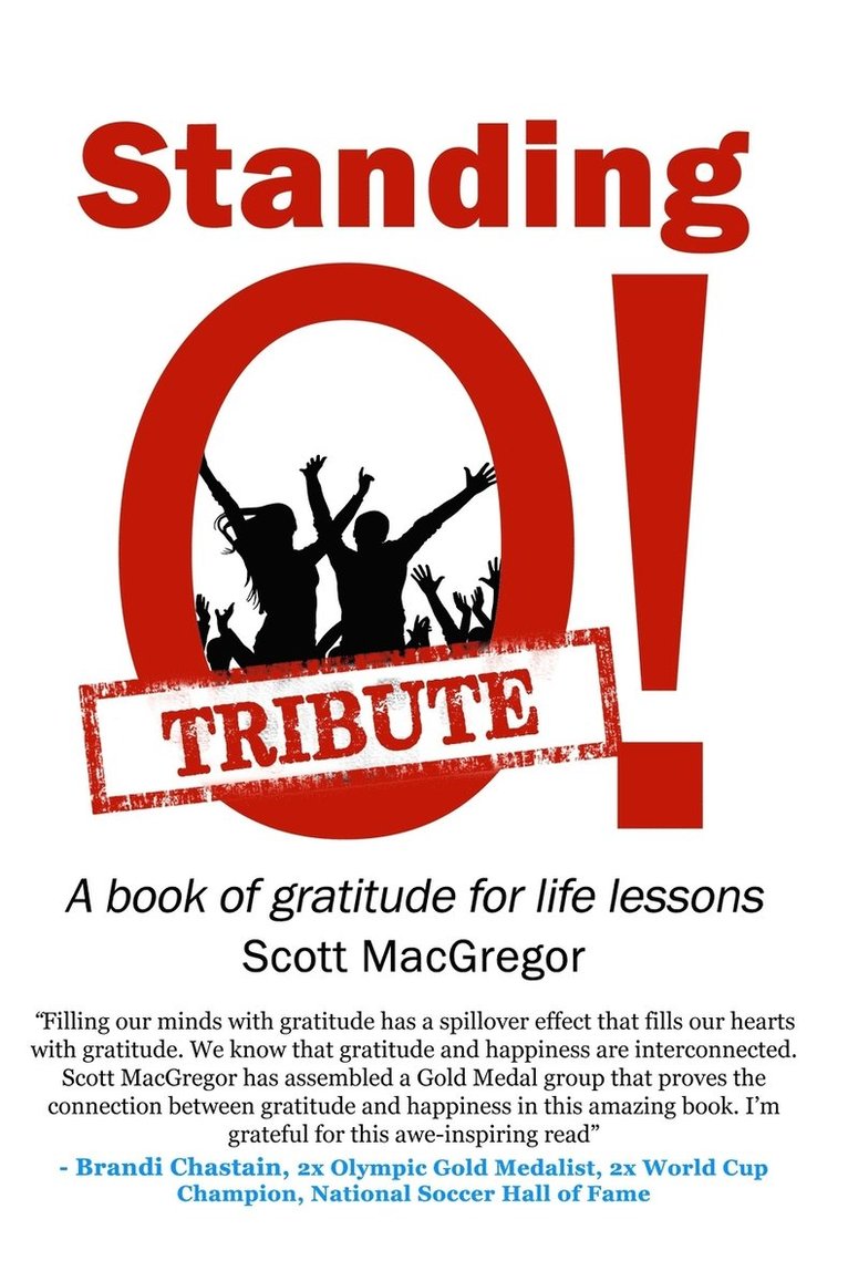 Scott MacGregor - Standing O! Tribute, Häftad