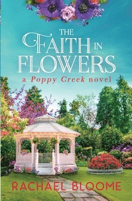 bokomslag Faith in Flowers