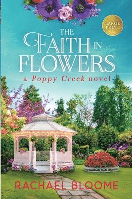 bokomslag Faith in Flowers