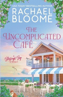 Rachael Bloome - Uncomplicated Café, Häftad