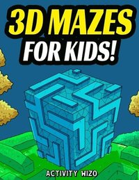 bokomslag 3D Mazes For Kids