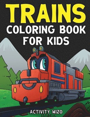 Trains Coloring Book For Kids 1