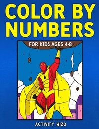 bokomslag Color By Numbers for Kids Ages 4-8