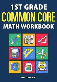 bokomslag 1st Grade Common Core Math Workbook