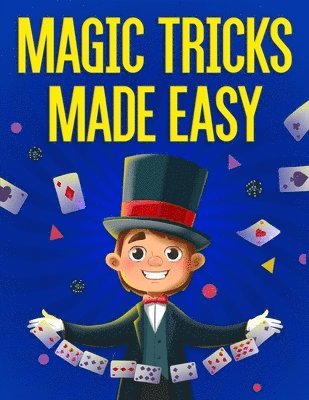 bokomslag Magic Tricks Made Easy