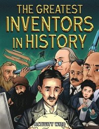bokomslag The Greatest Inventors in History