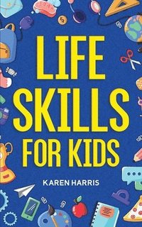 bokomslag Life Skills for Kids