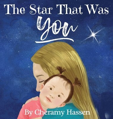 The Star That Was You 1