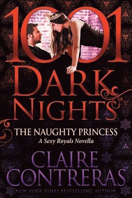 Claire Contreras - Naughty Princess, Häftad