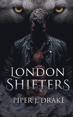 bokomslag London Shifters