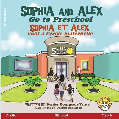 Sophia and Alex Go to Preschool 1