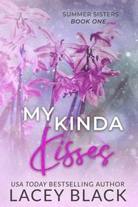 bokomslag My Kinda Kisses - Special Edition