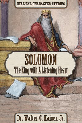 bokomslag Solomon: The King with a Listening Heart