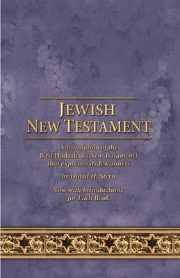 Jewish New Testament: By David H. Stern, Updated 1