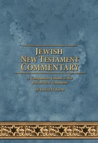 bokomslag Jewish New Testament Commentary: A Companion Volume to the Jewish New Testament by David H. Stern