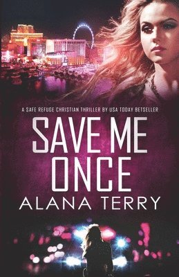 Alana Terry - Save Me Once, Häftad