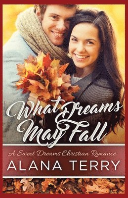 What Dreams May Fall 1