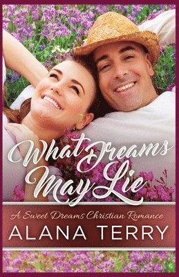 Alana Terry - What Dreams May Lie, Häftad