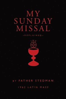 bokomslag My Sunday Missal: 1962 Latin Mass