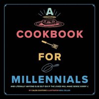 bokomslag A Cookbook for Millennials