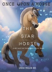 bokomslag The Star Horse (Once Upon a Horse #3)