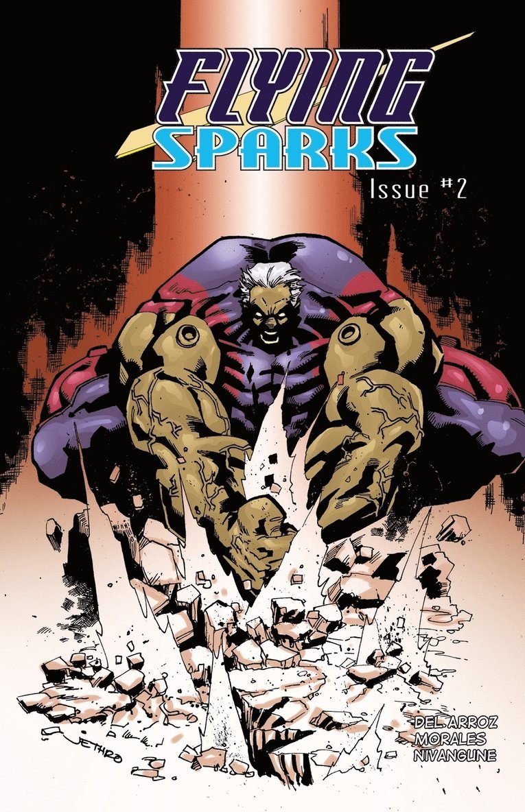 Jon Del Arroz - Flying Sparks Issue #2, Häftad