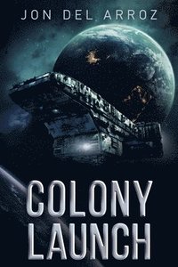 bokomslag Colony Launch