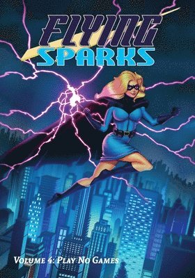 Flying Sparks Volume 4 1