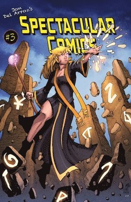 Jon Del Arroz - Spectacular Comics #3, Häftad