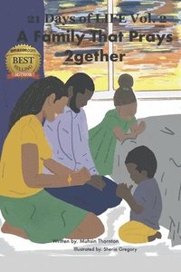 bokomslag 21 Days of LIFE: A Family That Prays 2gether